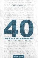 bokomslag 40 Lessons in Leadership