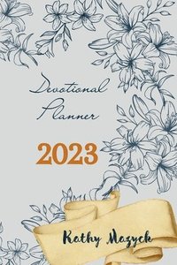 bokomslag Daily Devotional Planner 2023