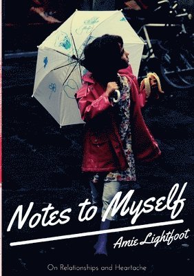 Notes to Myself 1