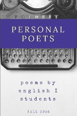 Personal Poets: Fall 2016 1