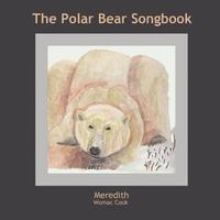 bokomslag Polar Bear Songbook