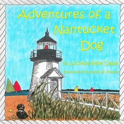 Adventures of a Nantucket Dog 1