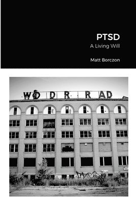 Matt Borczon - Ptsd, Häftad