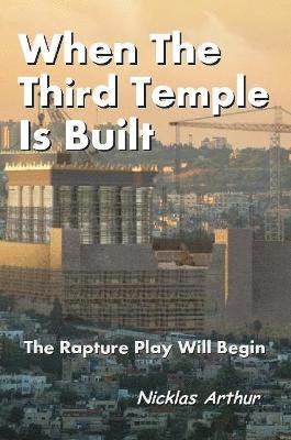 When the Third Temple is Built 1