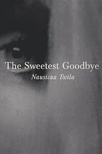 bokomslag Sweetest Goodbye