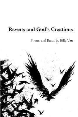 Billy Van - Ravens and God's Creations, Häftad