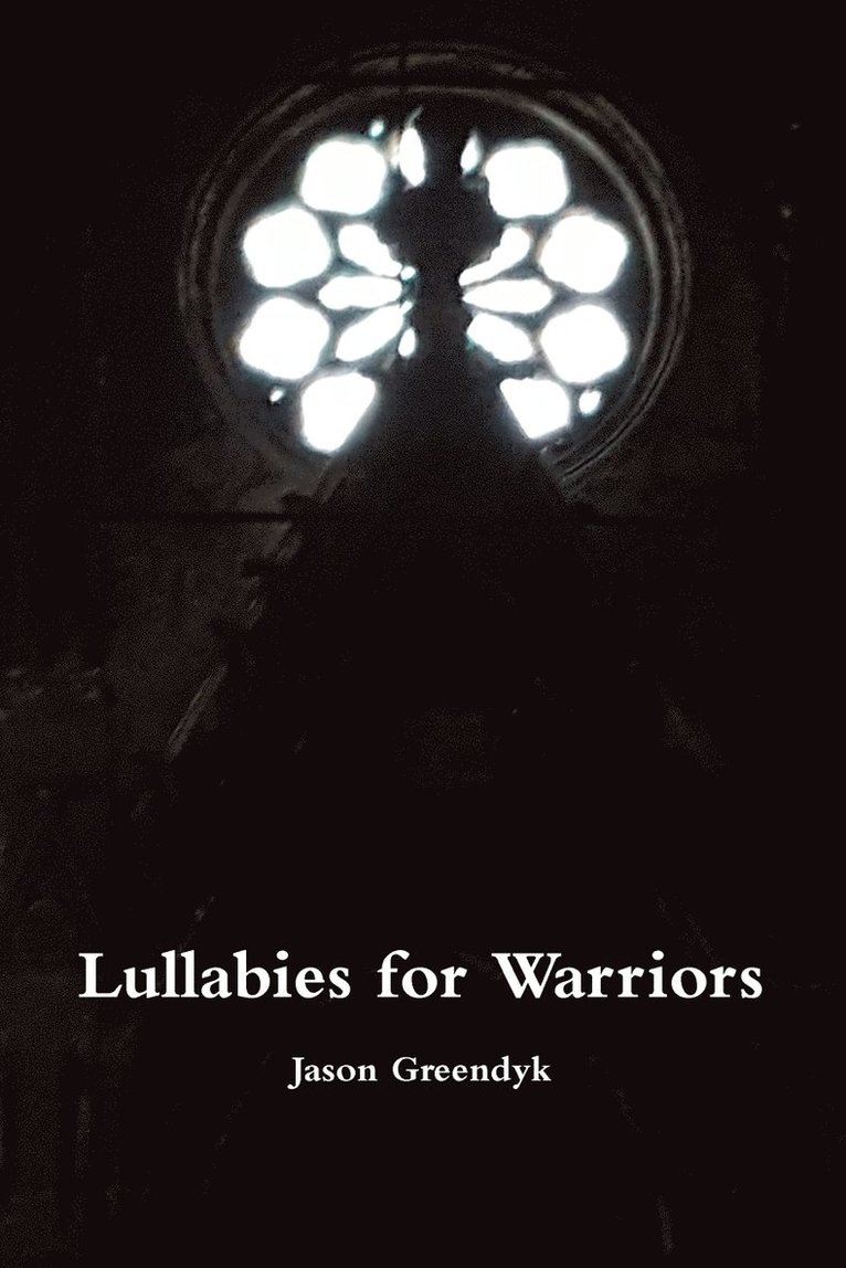 Lullabies for Warriors 1