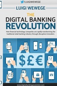 bokomslag The Digital Banking Revolution