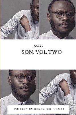 Liberian Son: Vol. 2 1