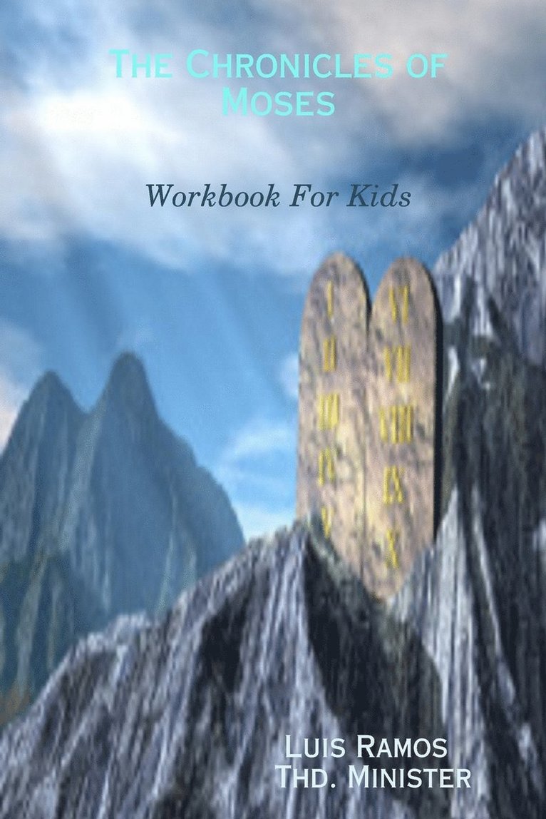 Luis Ramos - Chronicles of Moses, Häftad