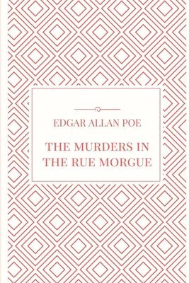 The Murders in the Rue Morgue 1