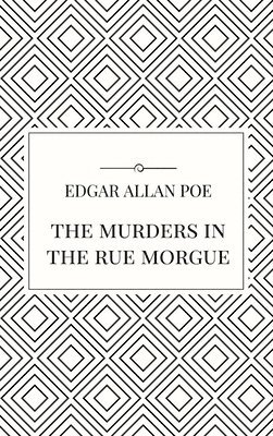 bokomslag The Murders in the Rue Morgue