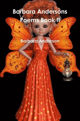 bokomslag Barbara Andersons Poems Book II