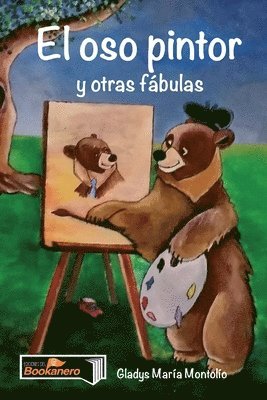 bokomslag El Oso Pintor y Otras Fabulas
