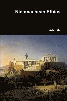 Aristotle - Nicomachean Ethics, Häftad