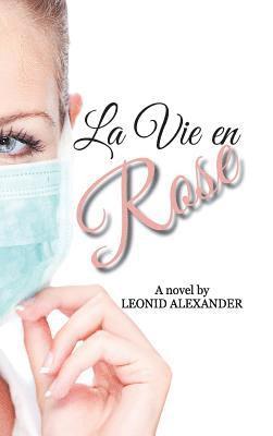 Vie En Rose
