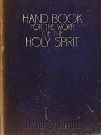 bokomslag Hand Book For The Work of The Holy Spirit
