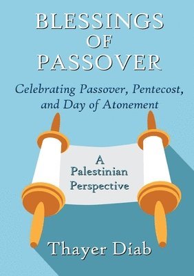 Blessings of Passover 1