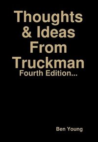 bokomslag Thoughts & Ideas from Truckman