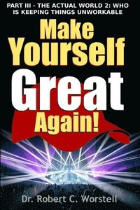 bokomslag Make Yourself Great Again Part 3