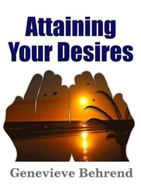 bokomslag Attaining Your Desires