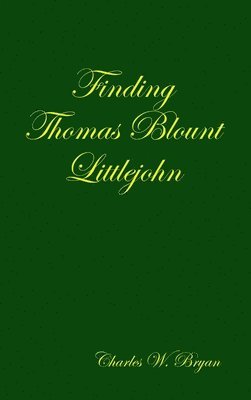 bokomslag Finding Thomas Blount Littlejohn