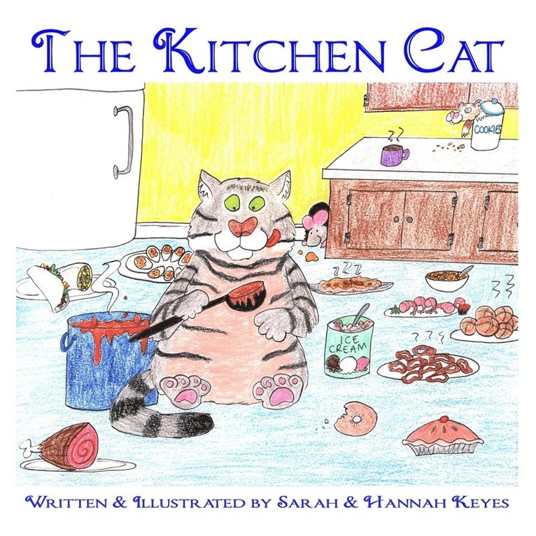 Sarah Keyes, Hannah Keyes - Kitchen Cat, Häftad