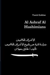 bokomslag Al Ashraf Al Hashimians