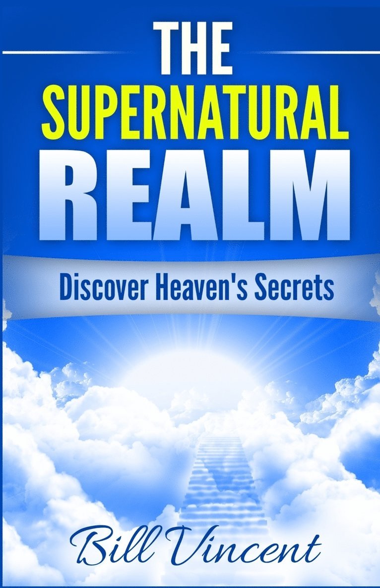 The Supernatural Realm 1