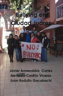Bullying En Ciudad Juarez