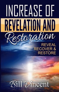 bokomslag Increase of Revelation and Restoration