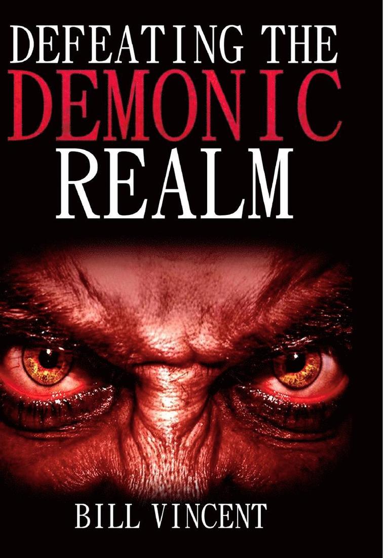 Defeating the Demonic Realm 1