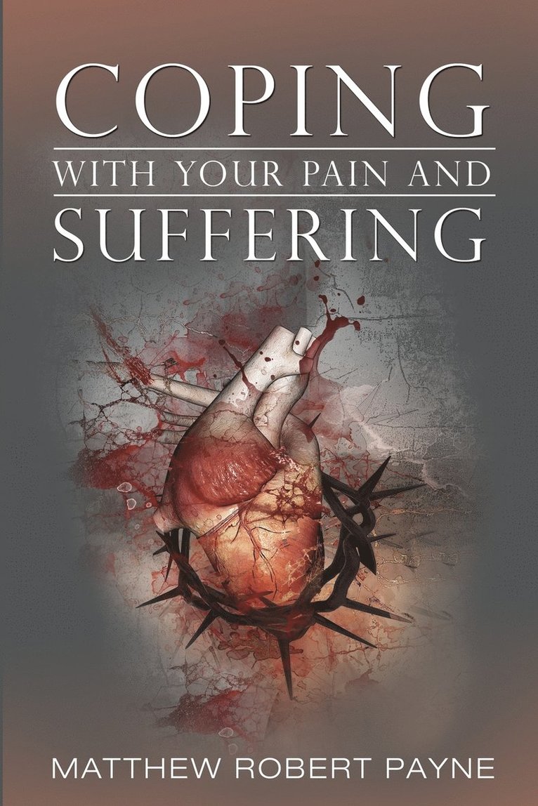 Coping With Your Pain and Suffering 1