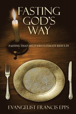 bokomslag Fasting God's Way