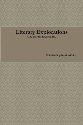 bokomslag Literary Explorations: A Reader for English 2333