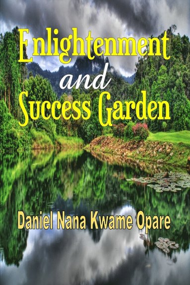 bokomslag Enlightenment and Success Garden