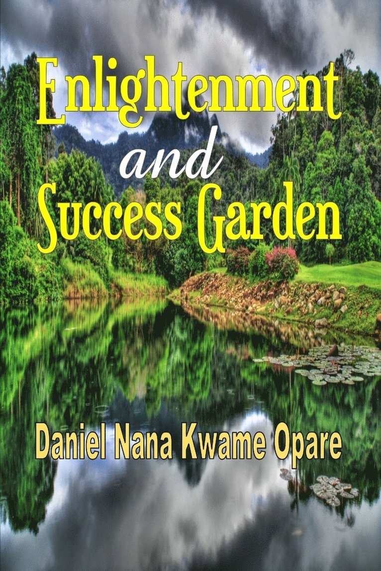 Enlightenment and Success Garden 1