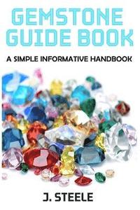 bokomslag Gemstone Guide Book