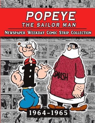 Bud Sagendorf - Popeye The Sailor Man, Häftad