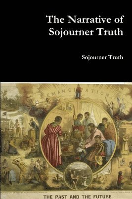 Narrative of Sojourner Truth