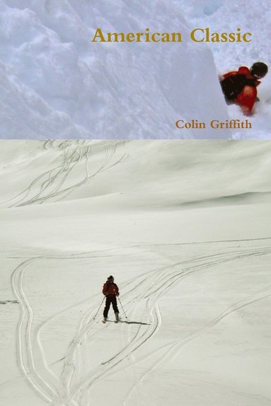 Colin Griffith - American Classic, Häftad