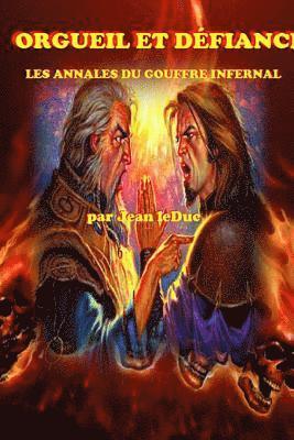Jean Leduc - Orgueil Et Défiance, Häftad