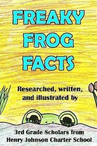 bokomslag Freaky Frog Facts