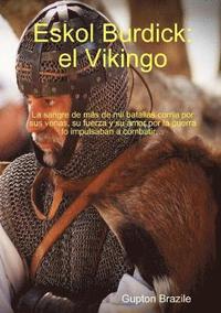 bokomslag Eskol Burdick: El Vikingo