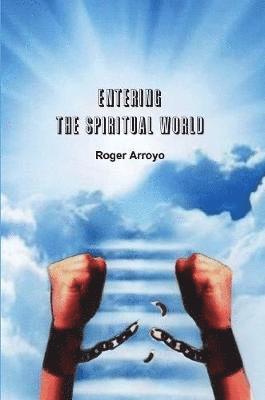 Entering the Spiritual World 1