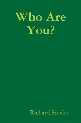 Who are You?