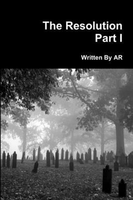 AR, Ar - Resolution Part I, Häftad