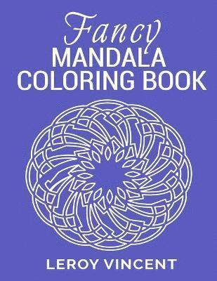 bokomslag Fancy Mandala Coloring Book