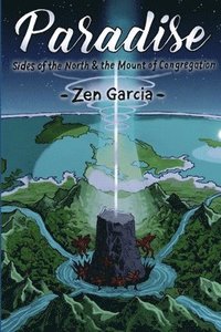 bokomslag Paradise: Sides Of The North And The Mount Of Congregation