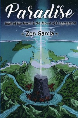 bokomslag Paradise: Sides Of The North And The Mount Of Congregation